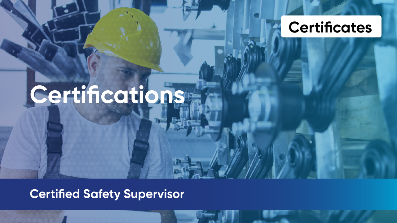 Certified Safety Supervisor