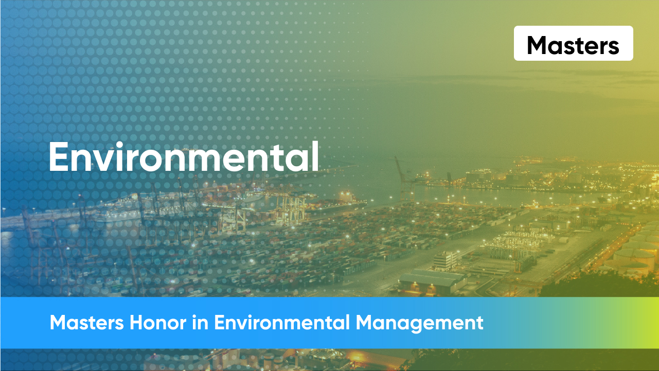 Masters Honor in Environmental Management